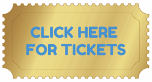 Click Here for TICKETS